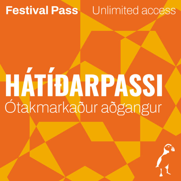 Unlimited access festival pass / Hátíðarpassi með ótakmarkaðan aðgang